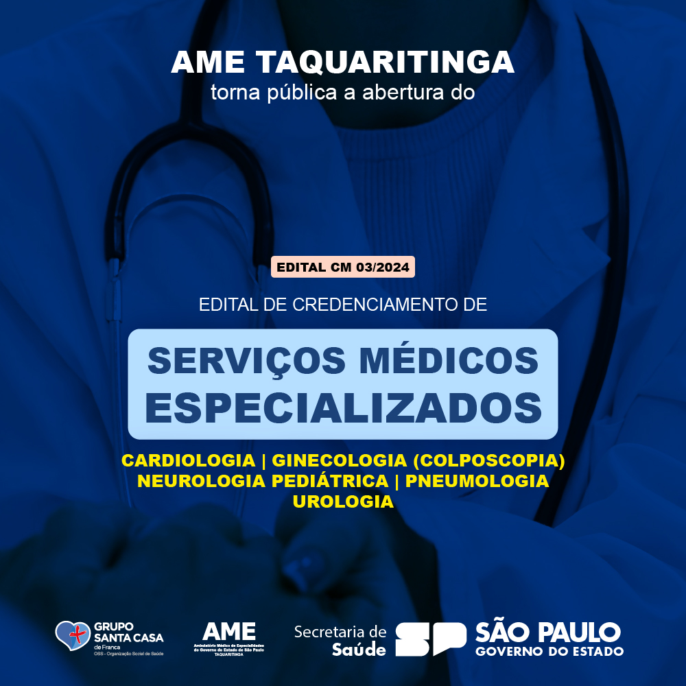 AME Taquaritinga - Edital CM 03/2024