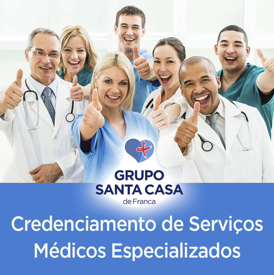 Edital - Credenciamento de Prestadores de Serviços Médicos Especializados