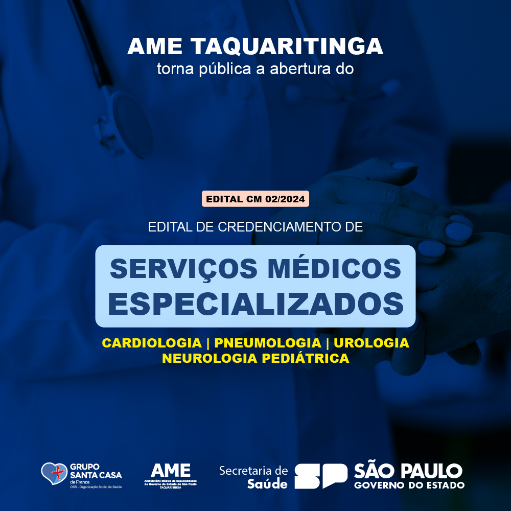 AME Taquaritinga - Edital CM 02/2024